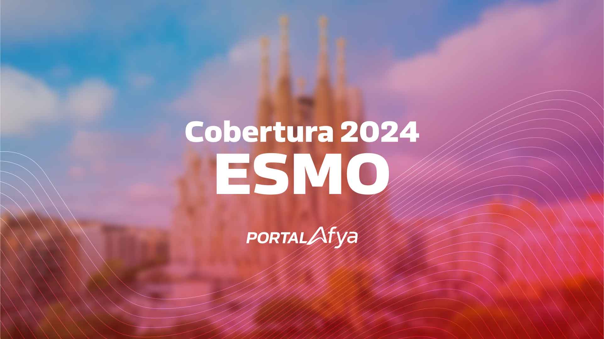 cobertura ESMO 2024: câncer não pequenas células de pulmão